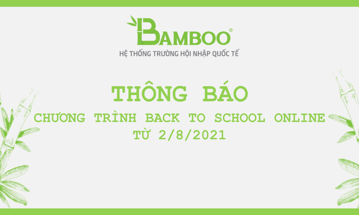 [BAMBOO] Thông báo Back to School 02-08-2021