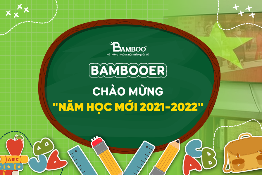 Bamboo School chào đón lễ khai giảngnăm học mới