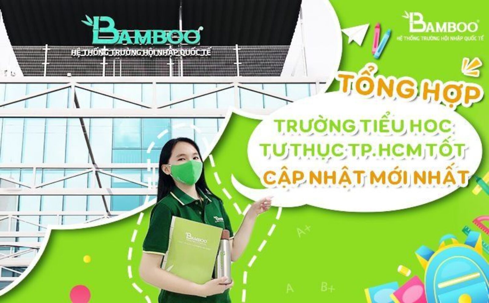 Tổng hợp trường tiểu học tư thục TPHCM tốt cập nhật mới nhất