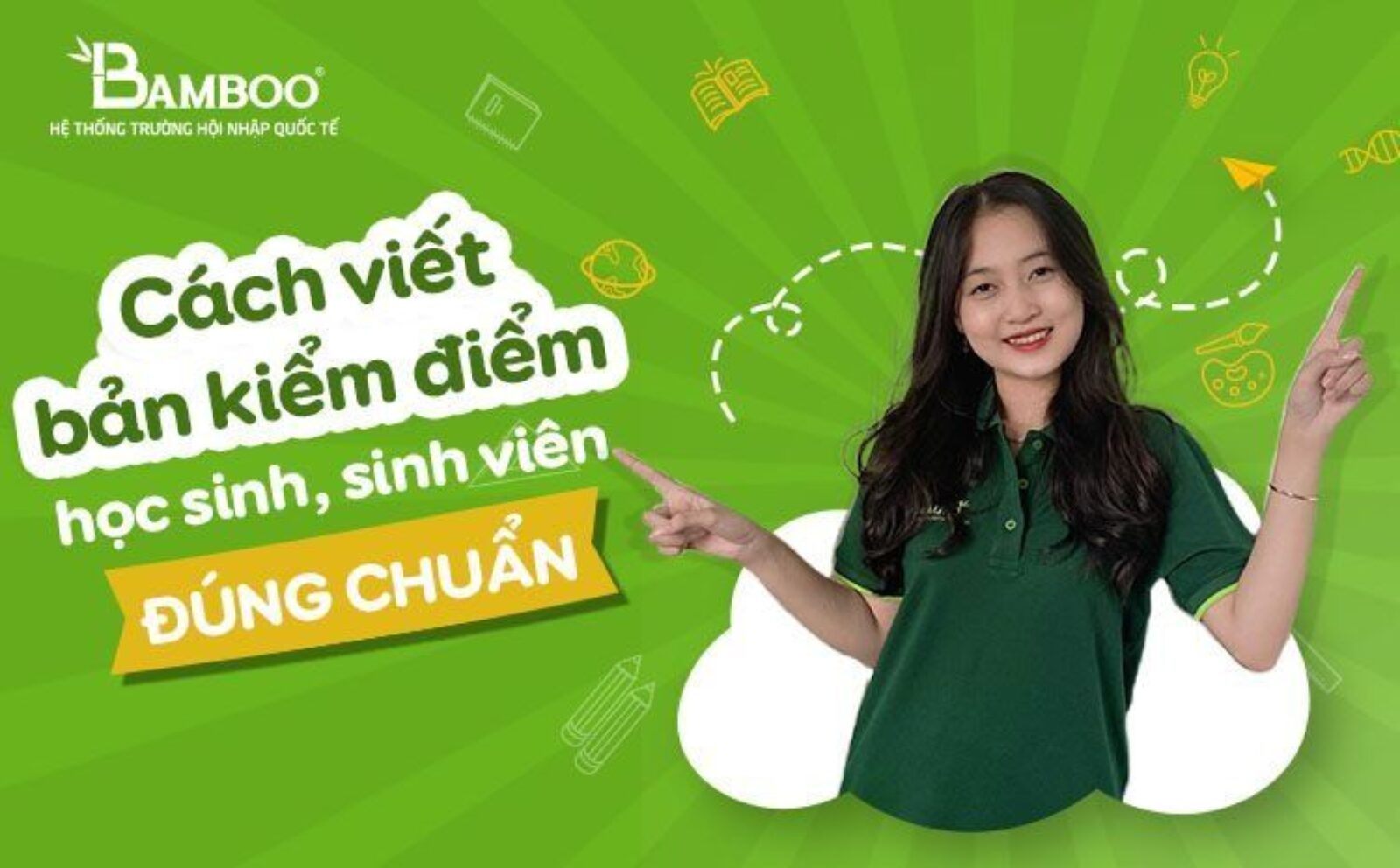 Cách viết bản kiểm điểm học sinh, sinh viên đúng chuẩn