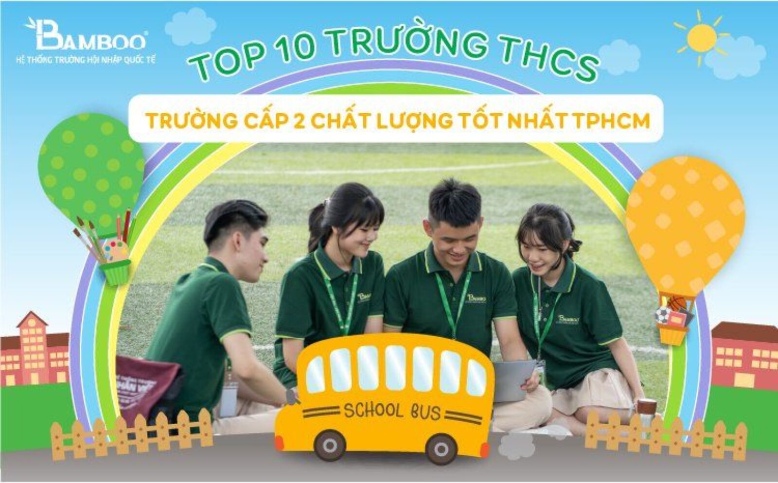 TOP 10 trường THCS - trường cấp 2 tốt nhất TPHCM