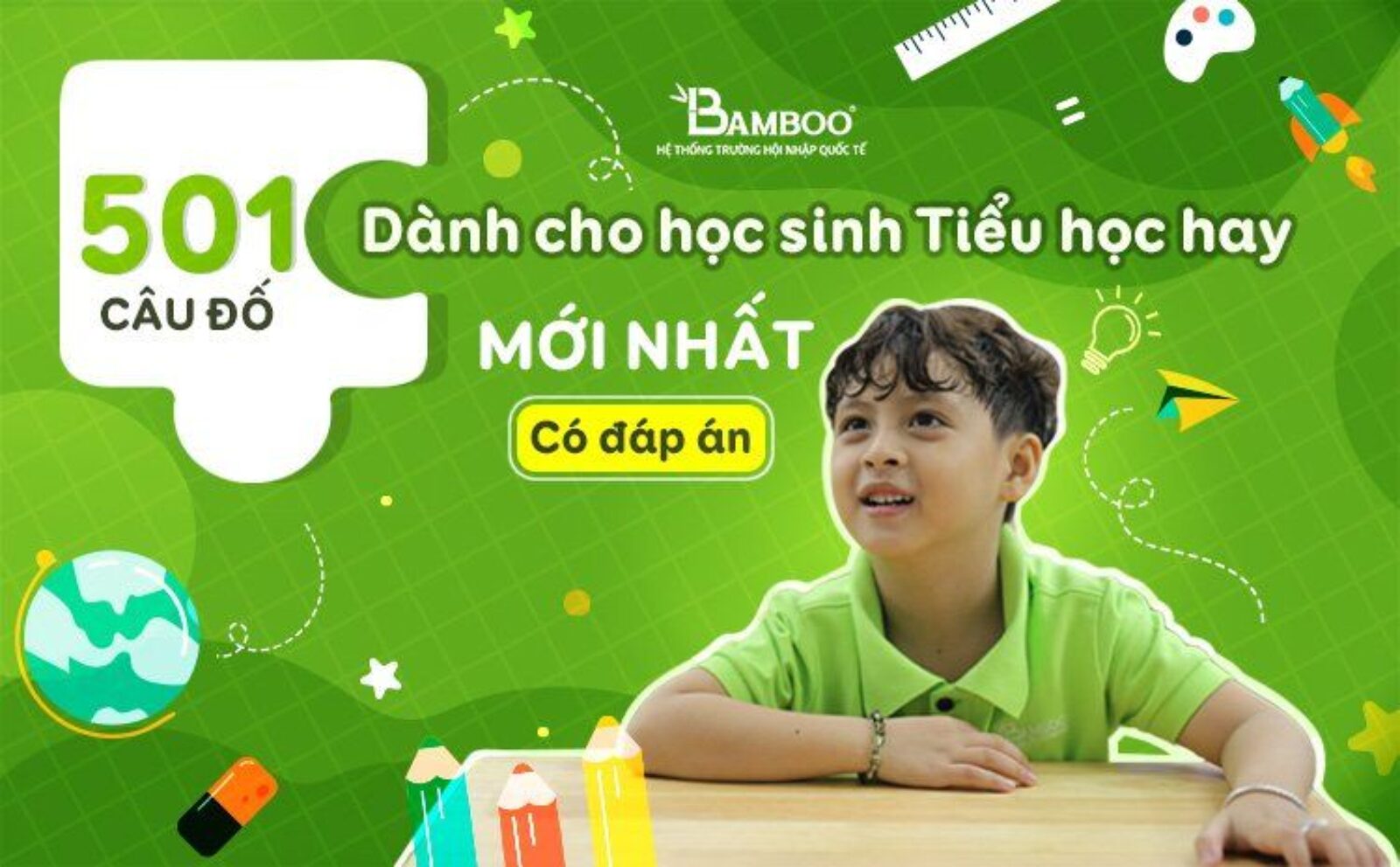 501 câu đố dành cho học sinh tiểu học hay, mới nhất có đáp án