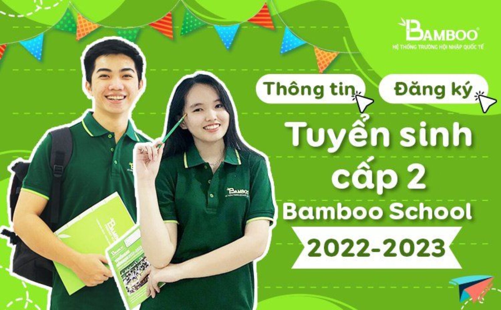 Thông tin tuyển sinh cấp 2 – đăng ký tuyển sinh cấp 2 – Bamboo School 2022-2023