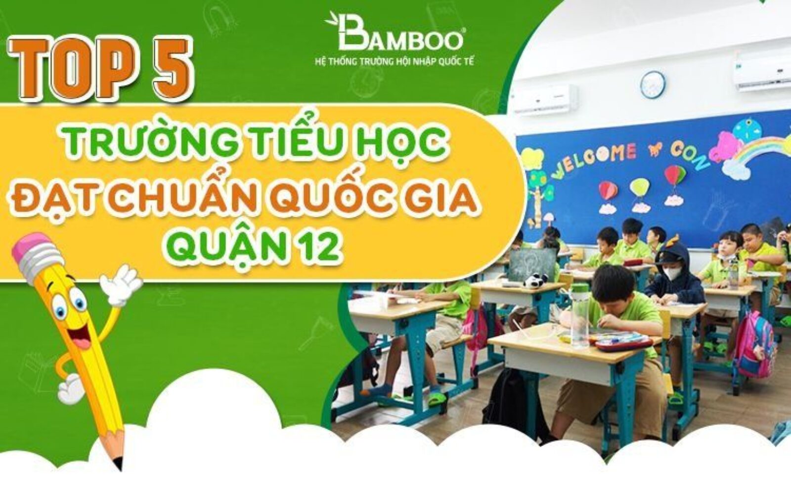 Top 5 trường tiểu học đạt chuẩn quốc gia quận 12 chất lượng tốt nhất