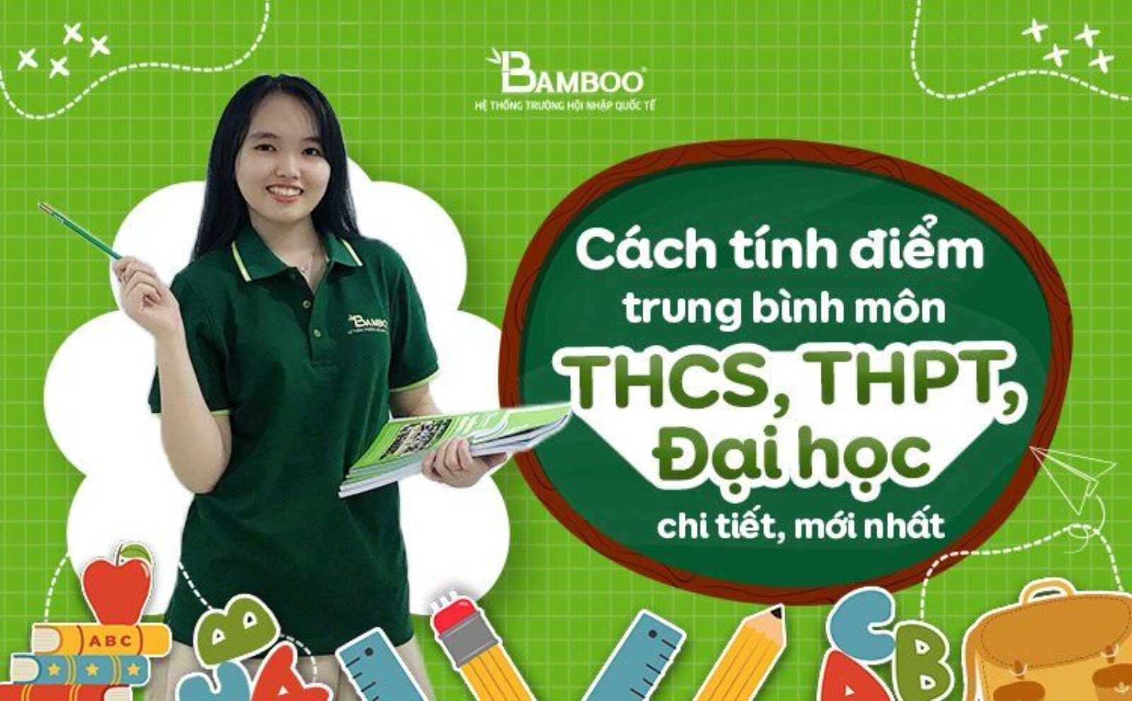 Cách tính điểm trung bình môn THCS, THPT, Đại học chi tiết, mới nhất