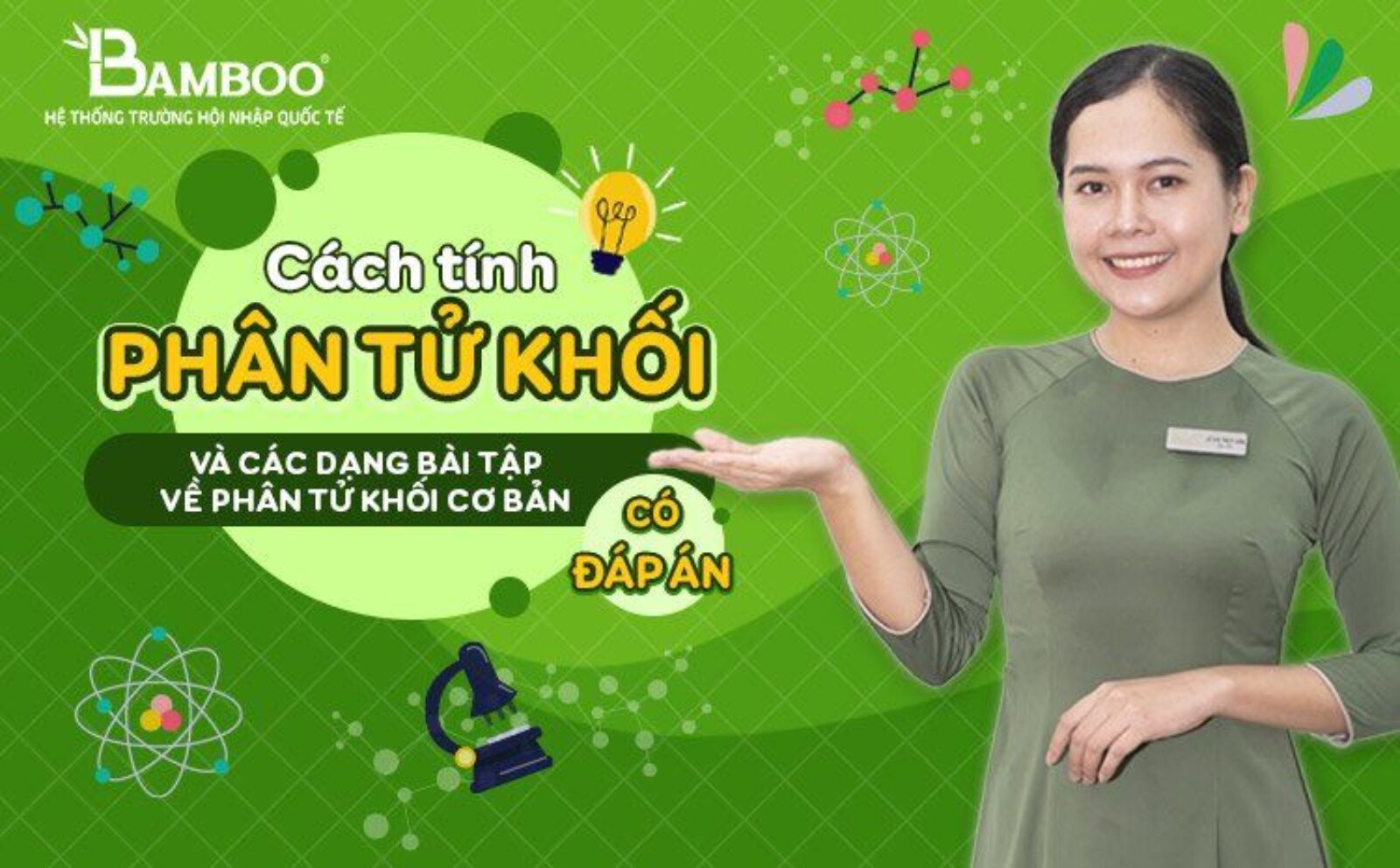 Cách tính phân tử khối và các dạng bài tập về phân tử khối cơ bản có đáp án