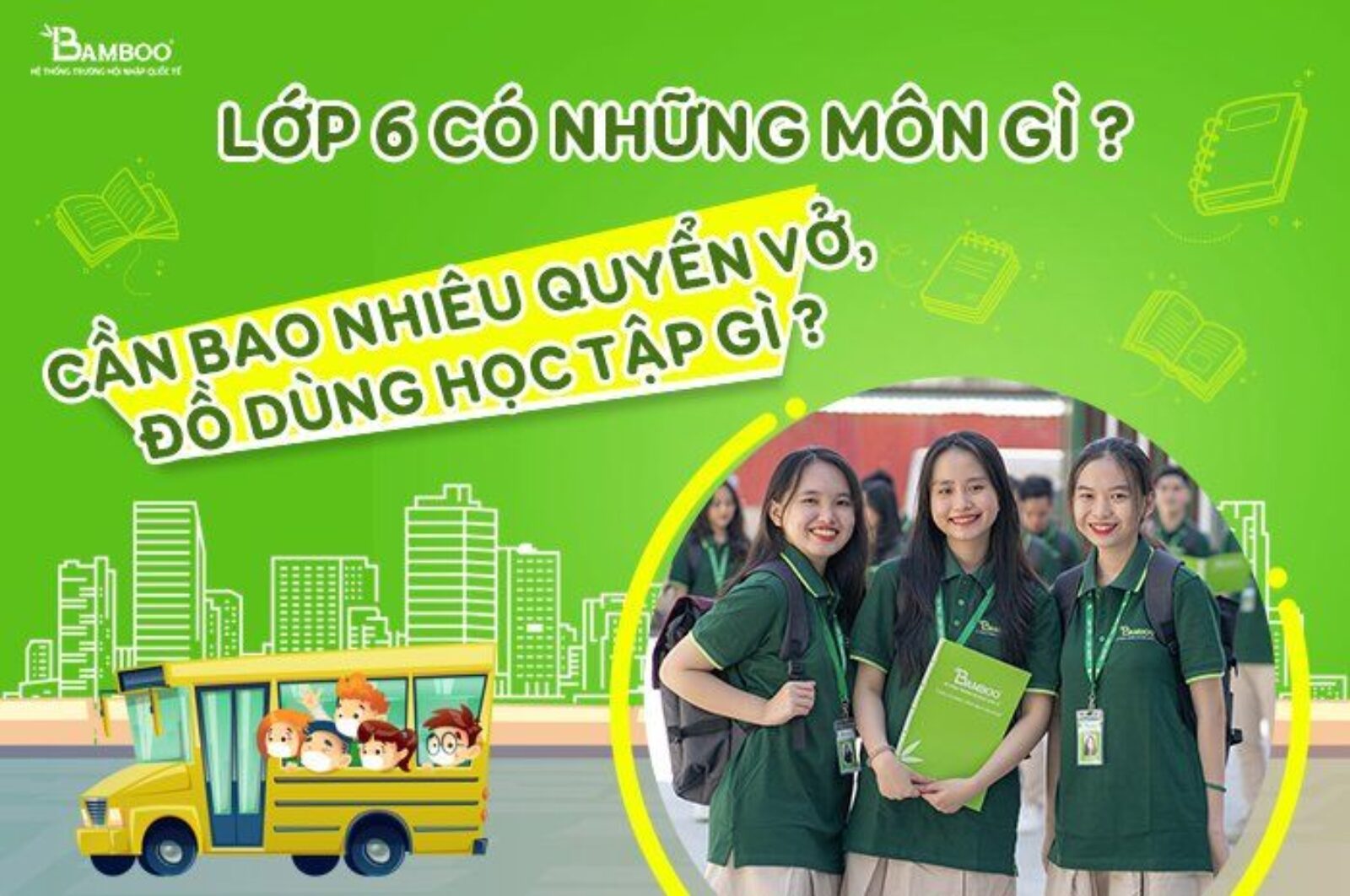 Lớp 6 có những môn gì