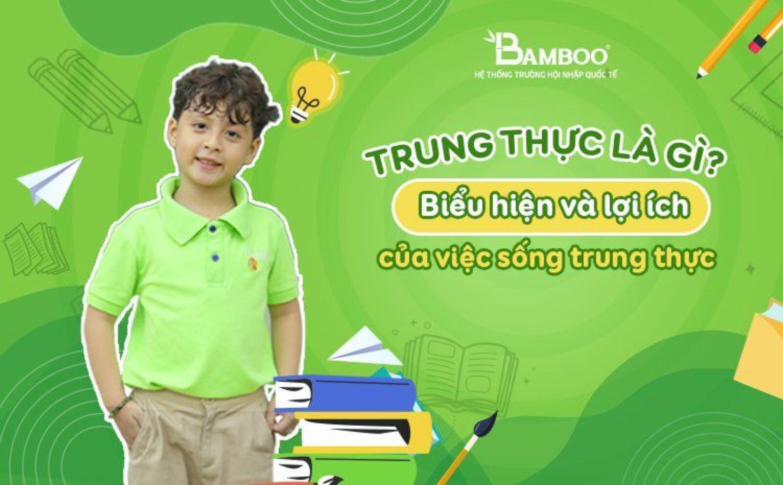 Trung thực là gì? Biểu hiện và lợi ích của trung thực