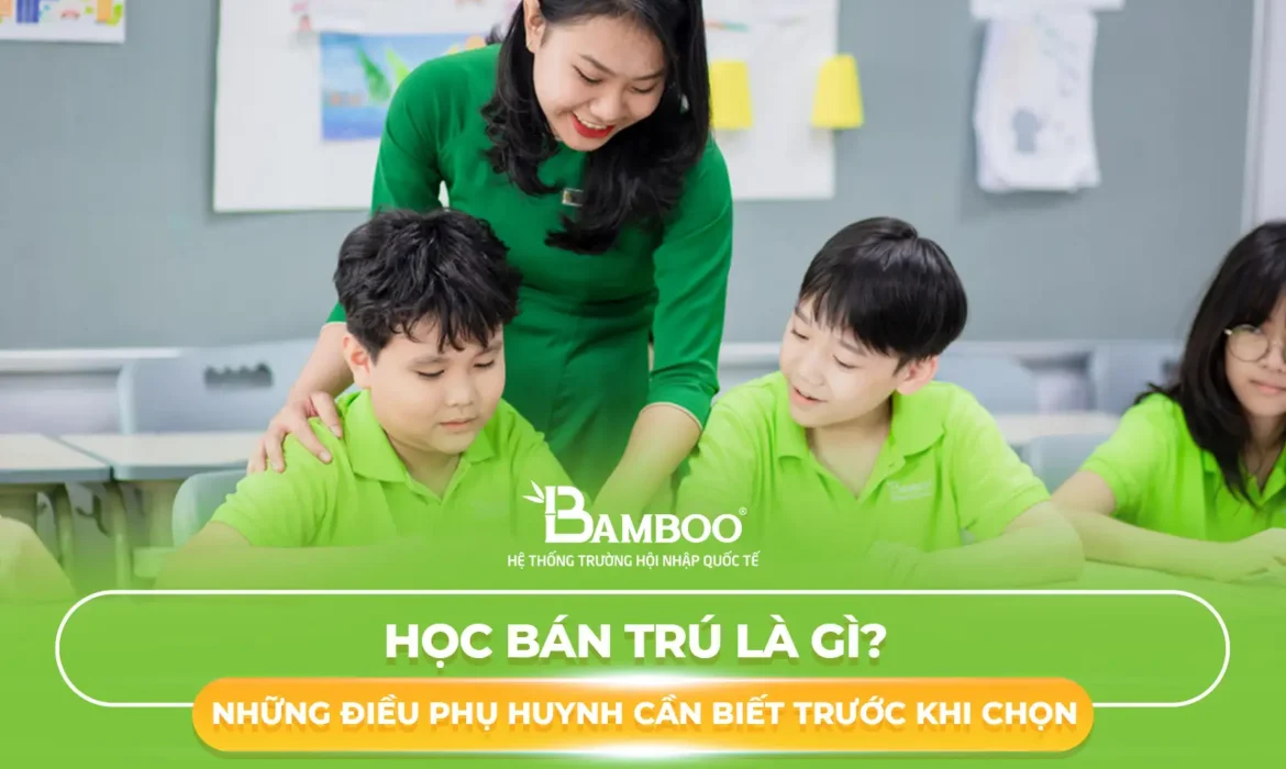 Bán trú là gì?