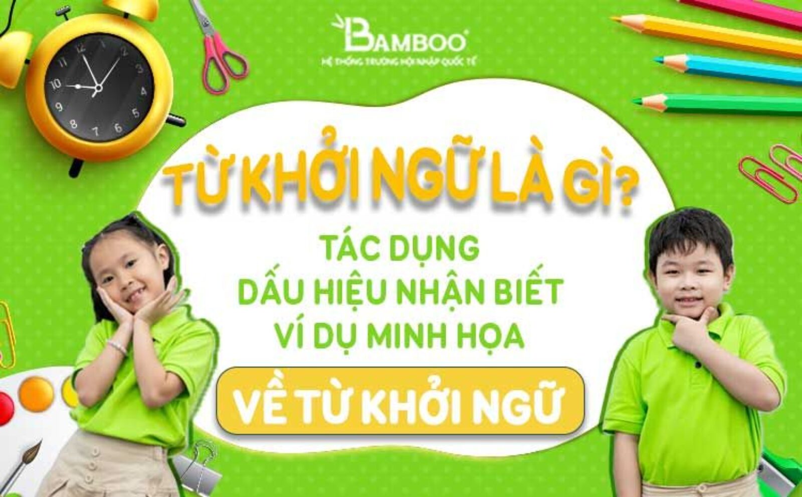 Từ khởi ngữ là gì? Tác dụng, dấu hiệu nhận biết và ví dụ minh họa về từ khởi ngữ