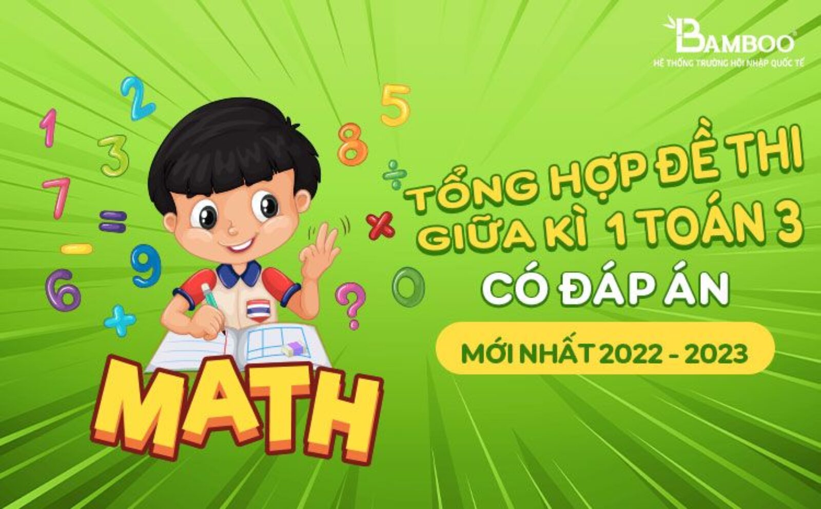 Tổng hợp đề thi giữa kì 1 toán 3 có đáp án mới nhất 2022-2023