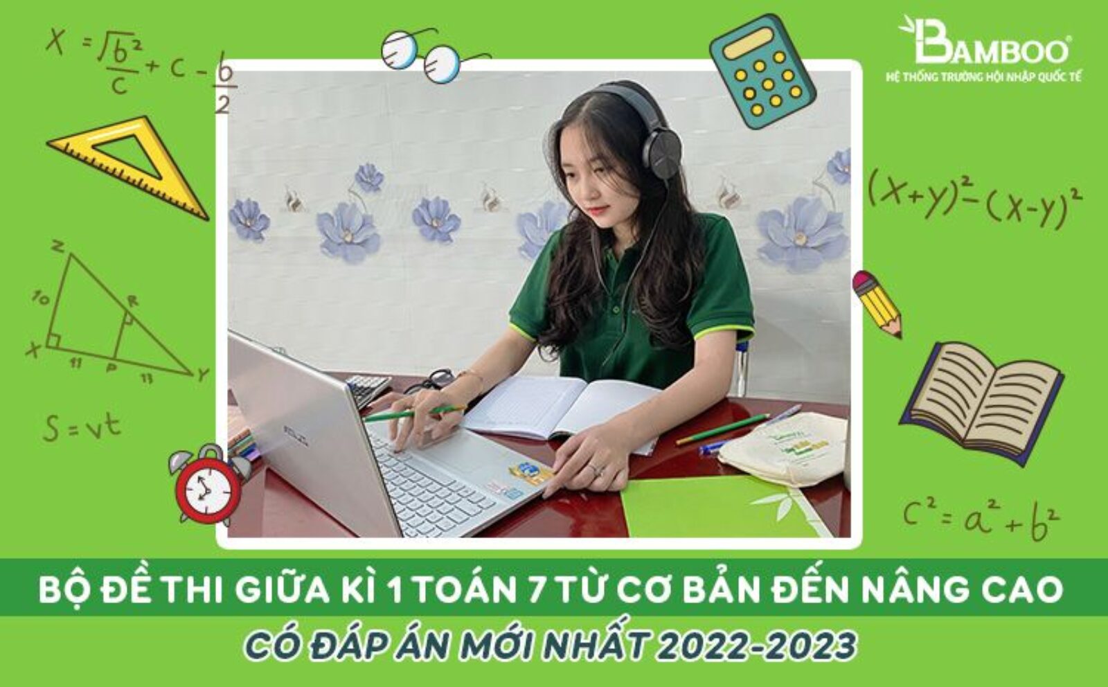 Bộ đề thi giữa kì 1 toán 7 từ cơ bản đến nâng cao có đáp án mới nhất 2022-2023