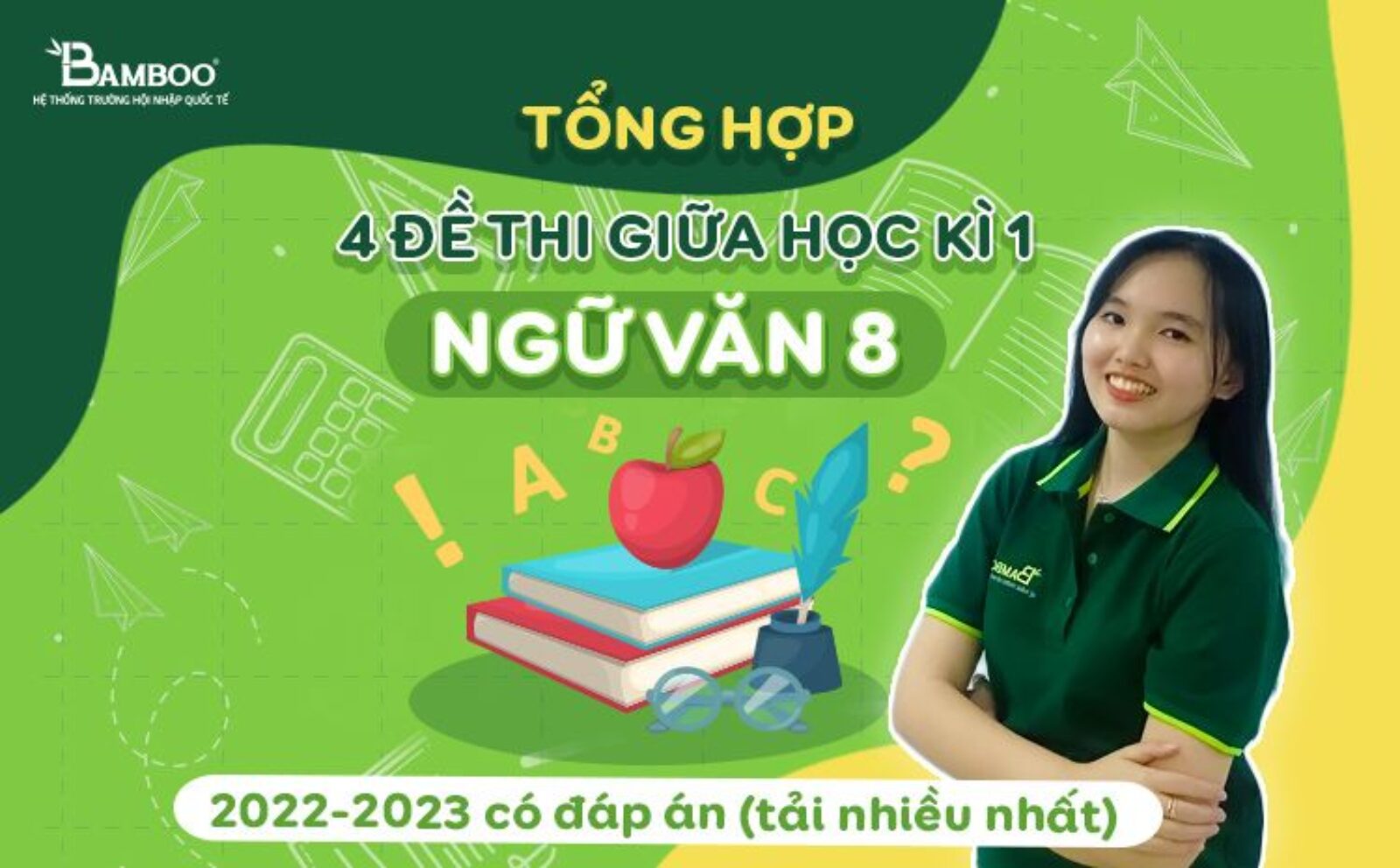 Tổng hợp 4 bộ đề thi giữa kì 1 văn 8 2022-2023 có đáp án (Tải nhiều nhất)