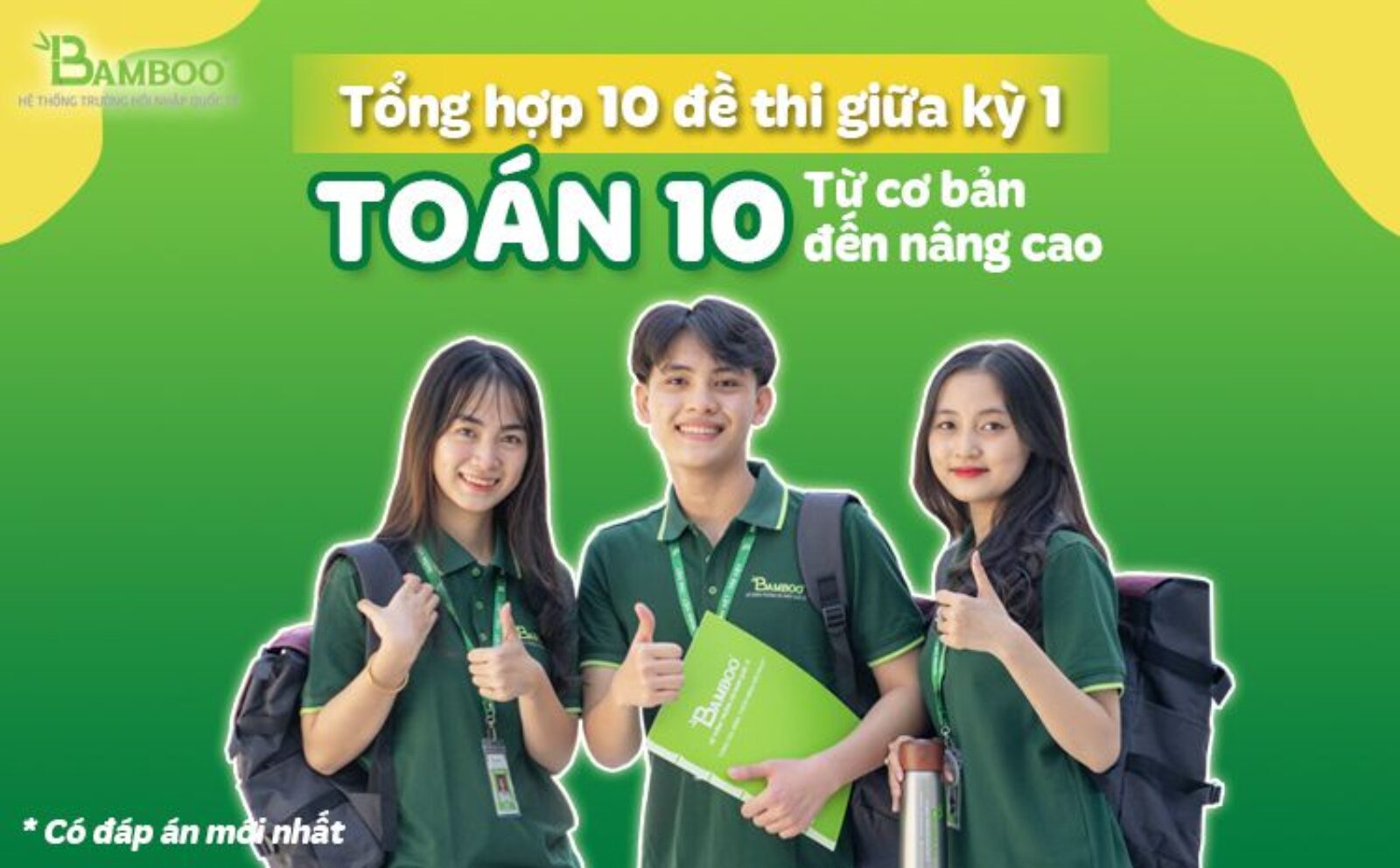 Tổng hợp 10 đề thi giữa kì 1 toán 10 từ cơ bản đến nâng cao