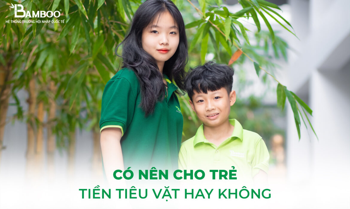 Có nên cho trẻ tiền tiêu vặt hay không