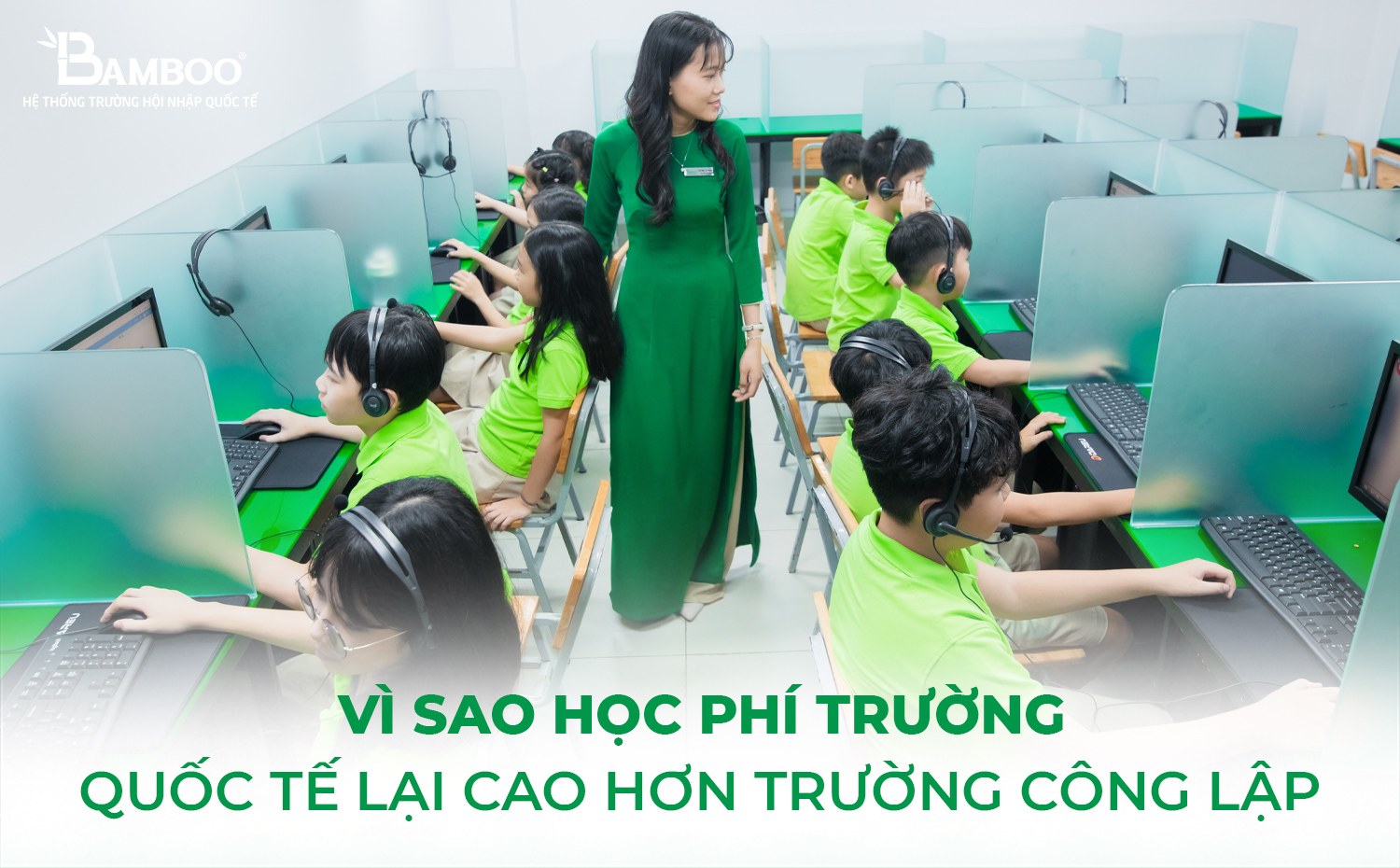 VÌ sao học phí trường quốc tế lại cao hơn trường công lập