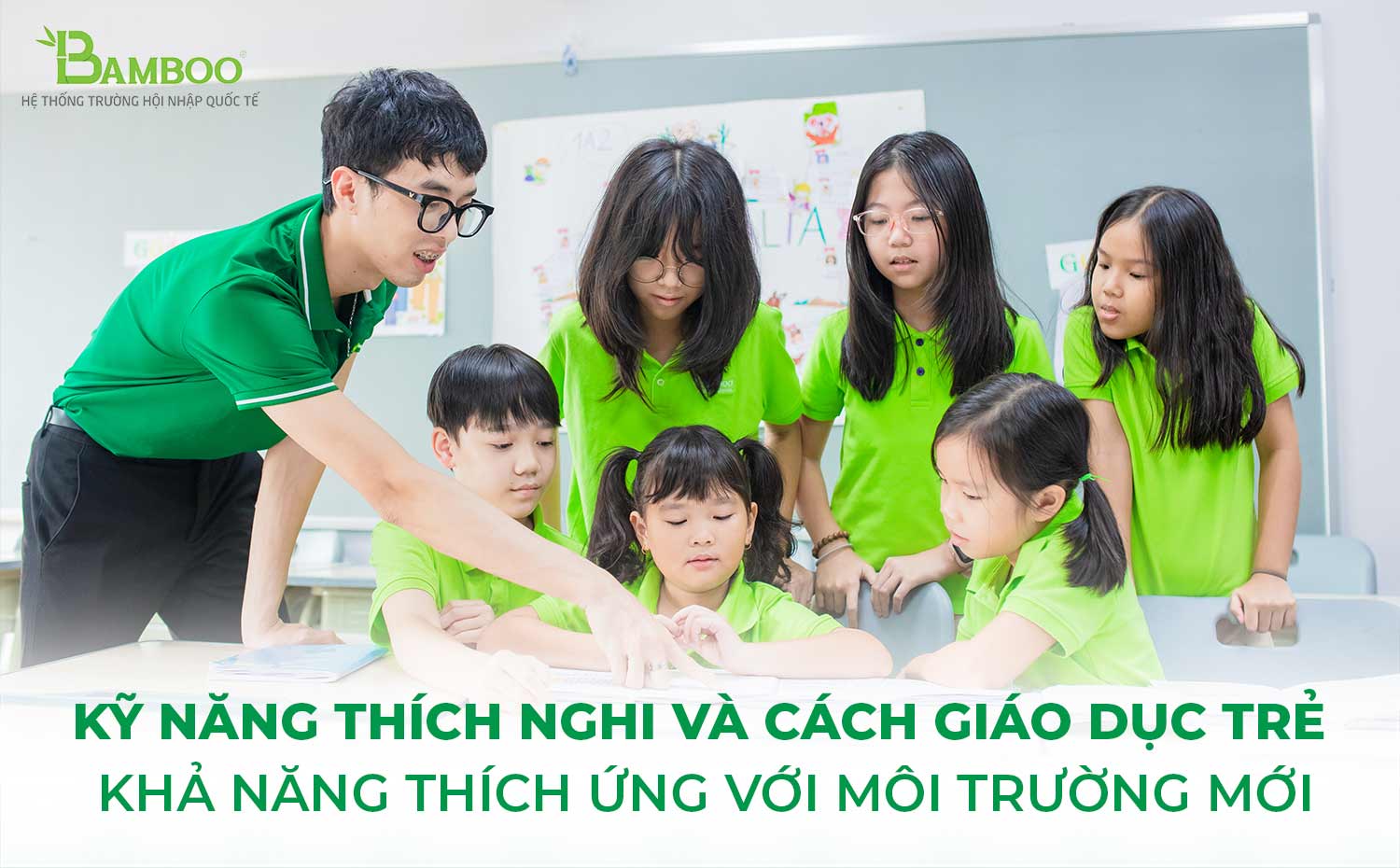 Kỹ năng thích nghi và cách giáo dục trẻ