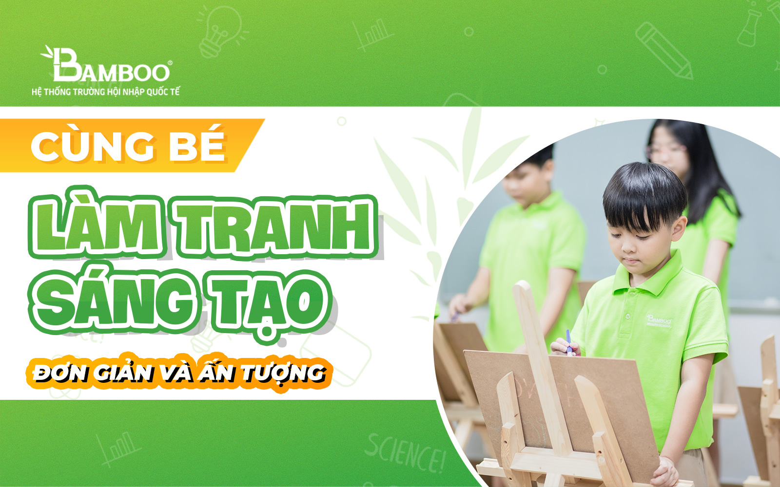 Cùng bé làm tranh sáng tạo đơn giản và ấn tượng