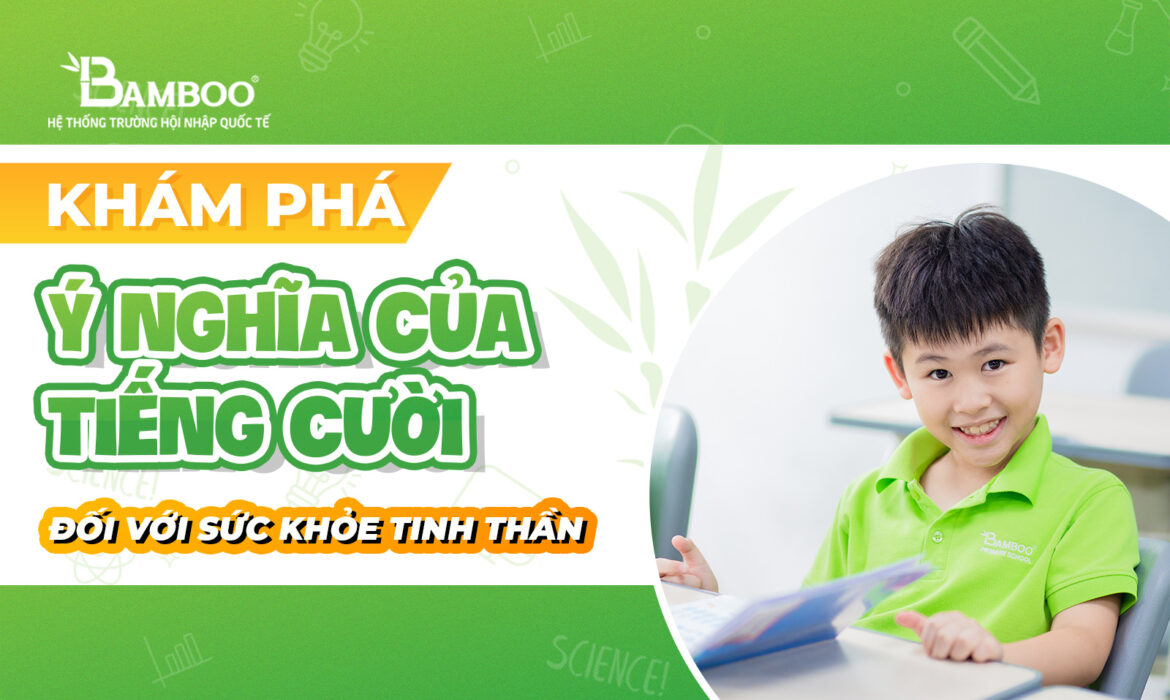 Khám phá ý nghĩa của tiếng cười đối với sức khỏe tinh thần