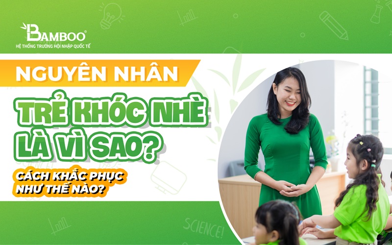 Nguyên nhân khiến trẻ khóc nhè là gì