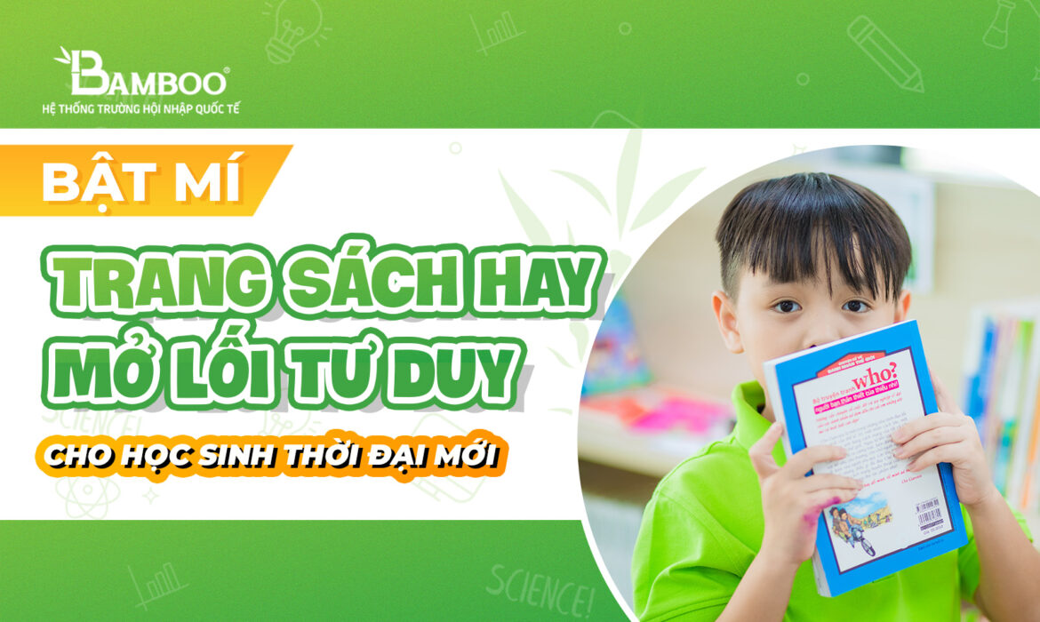 Những trang sách hay mở lối tư duy cho học sinh thời đại mới