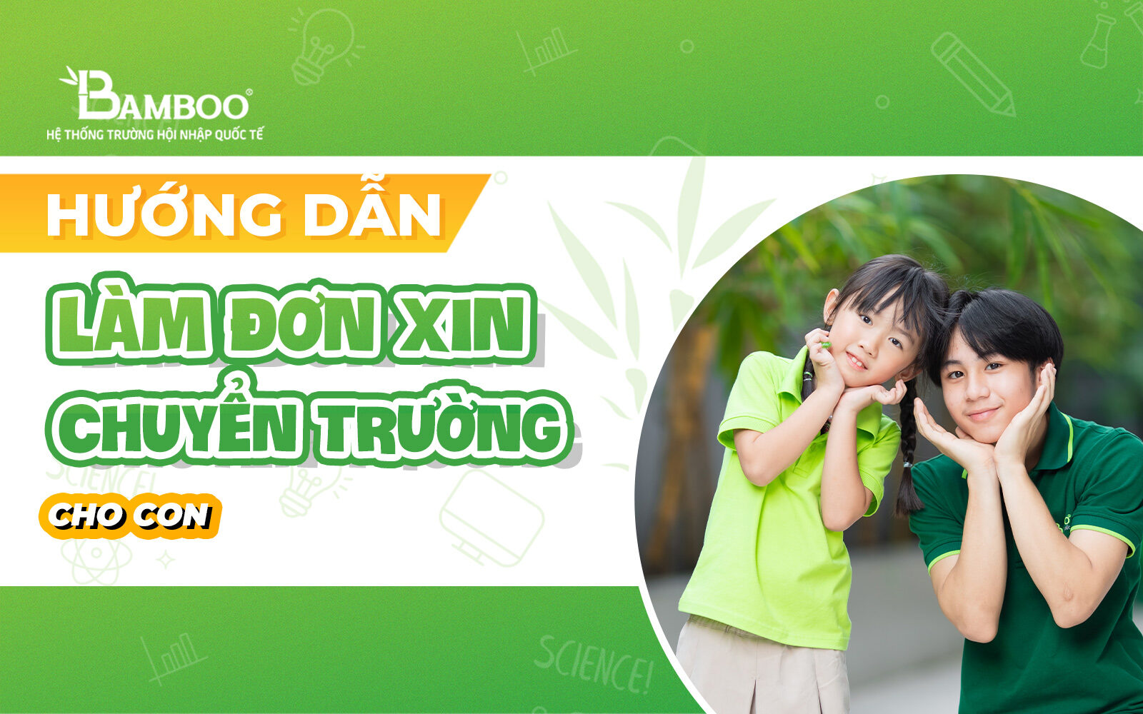 Hướng dẫn làm đơn xin chuyển trường cho con