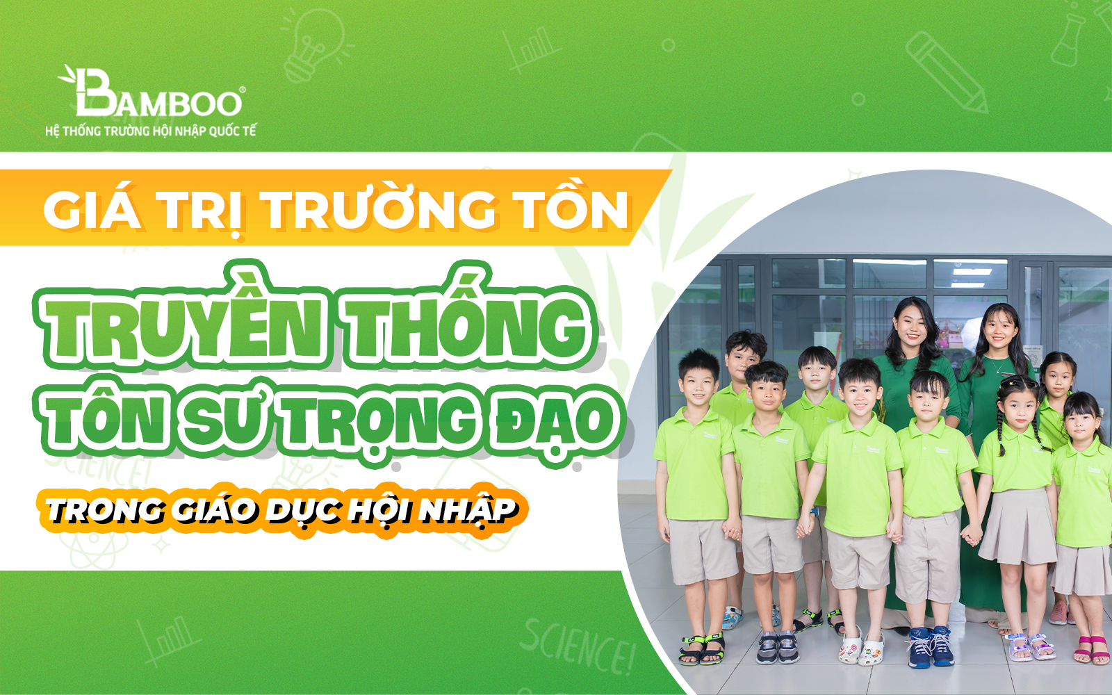 Giá trị trường tồn của truyền thống tôn sư trọng đạo trong giáo dục hội nhập