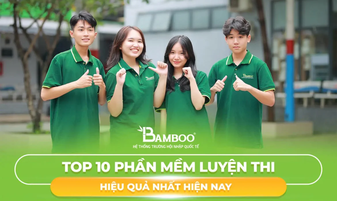 Top 10 phần mềm luyện thi hiệu quả nhất hiện nay