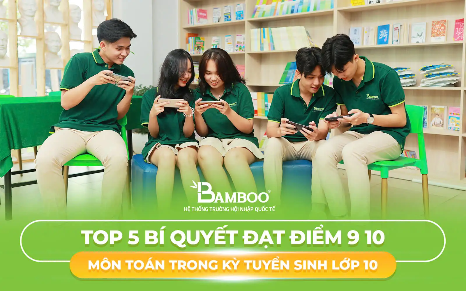 bí quyết đạt điểm 9-10 môn toán bí quyết đạt điểm 9-10 môn toán