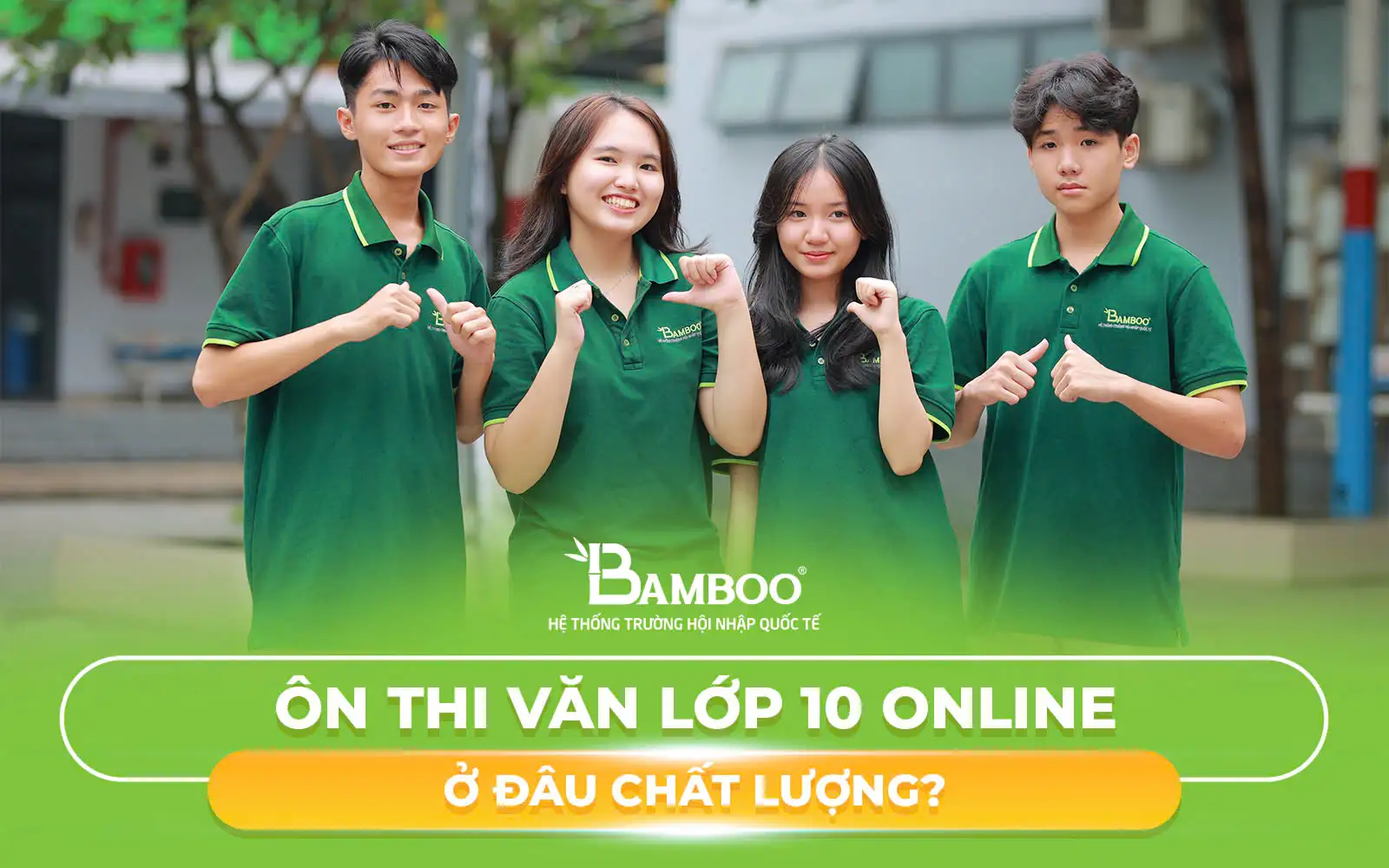 Ôn thi văn lớp 10 online ở đâu chất lượng? Ôn thi văn lớp 10 online ở đâu chất lượng?