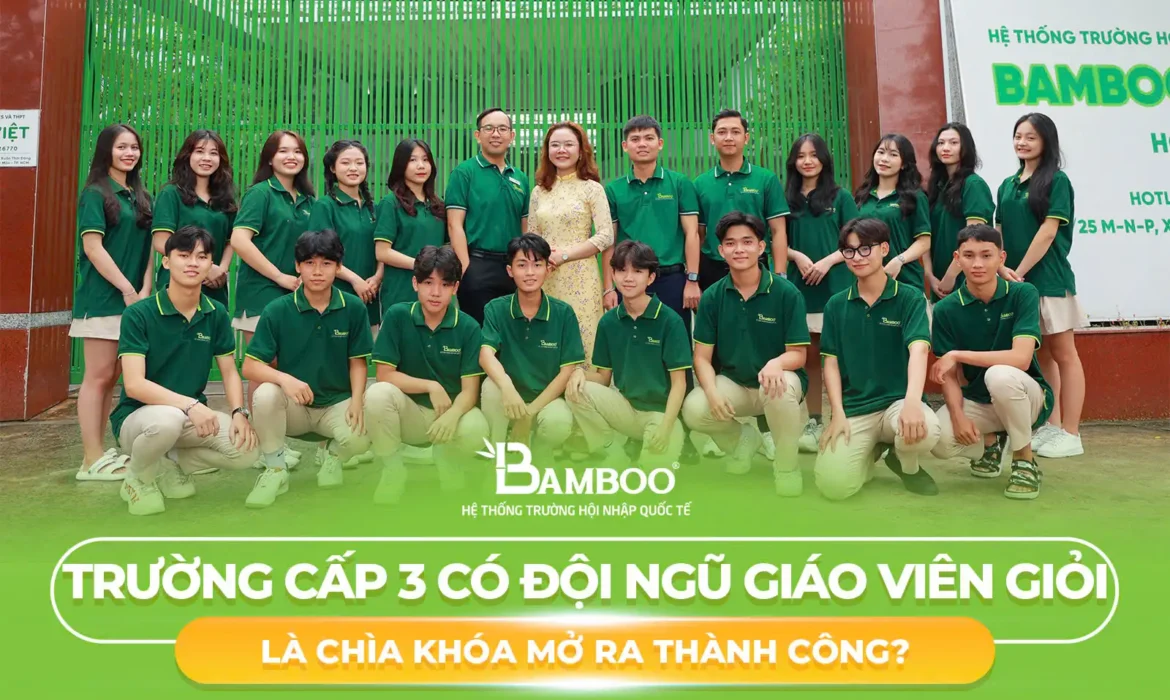 trường cấp 3 có đội ngũ giáo viên giỏi