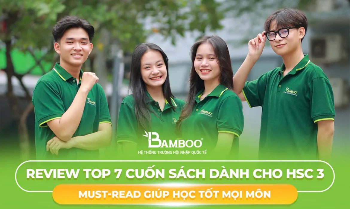 Review Top 7 Cuốn Sách Dành Cho Học Sinh Cấp 3 Must-Read Giúp Học Tốt Mọi Môn