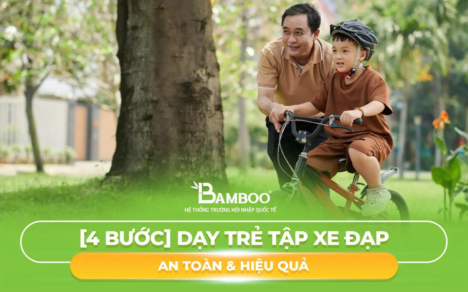 [4 Bước] Dạy Trẻ Tập Xe Đạp An Toàn & Hiệu Quả
