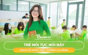 Trẻ nói tục nói bậy