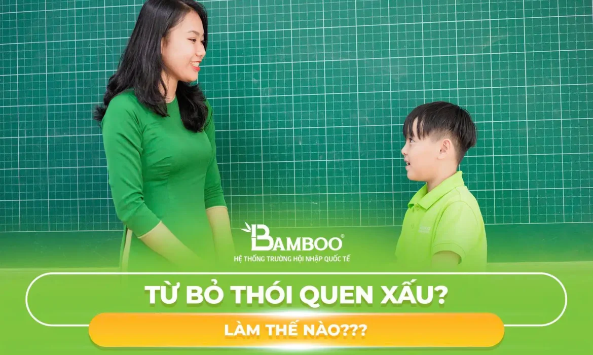 Làm thế nào để từ bỏ thói quen xấu