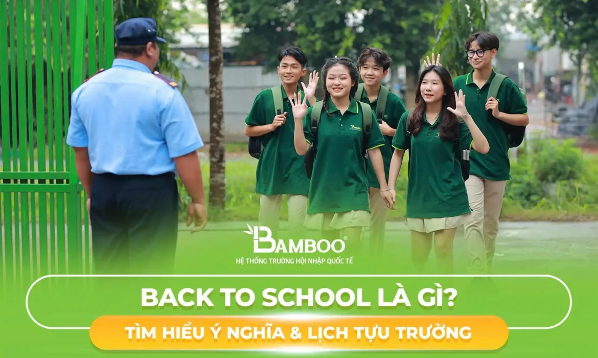 Back to School Là Gì?