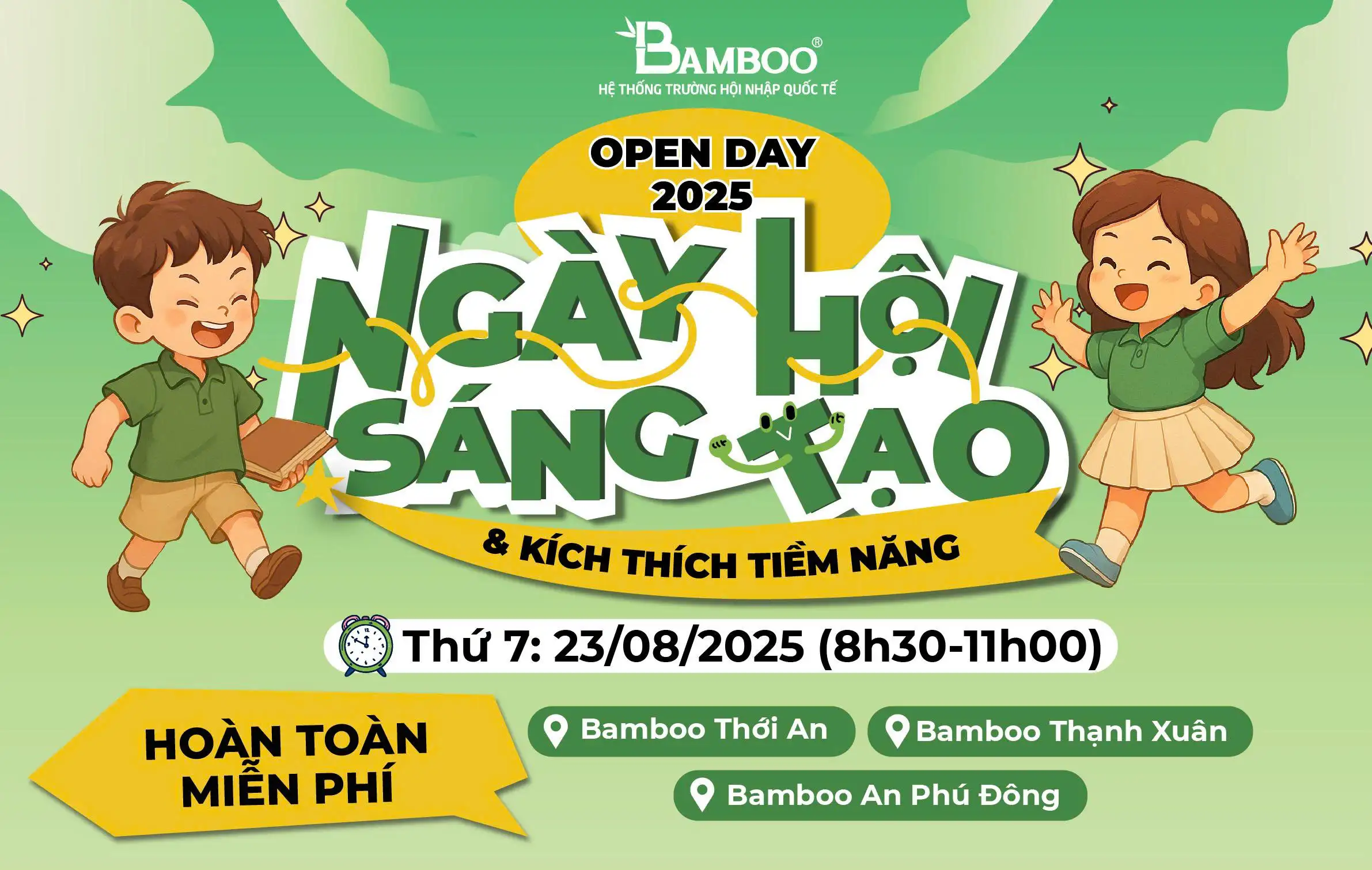 BAMBOO OPEN DAY - NGÀY HỘI SÁNG TẠO VÀ KÍCH HOẠT TIỀM NĂNG