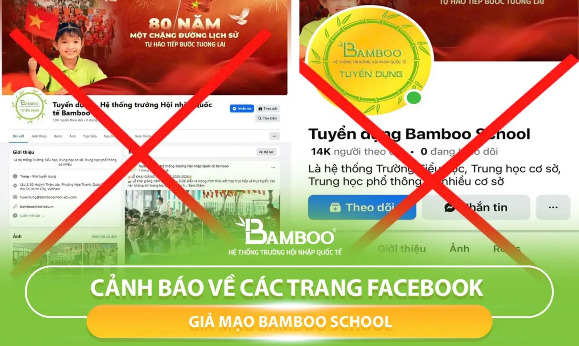 CẢNH BÁO VỀ CÁC TRANG FACEBOOK GIẢ MẠO BAMBOO SCHOOL