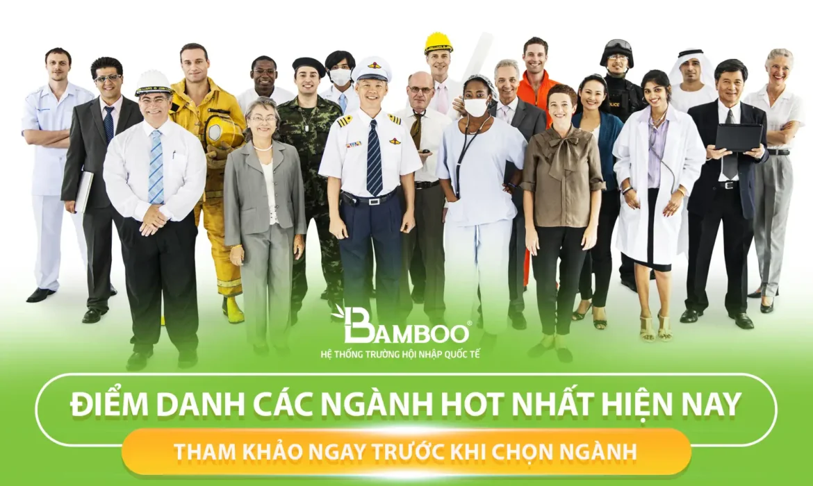 Điểm danh các Ngành HOT nhất hiện nay