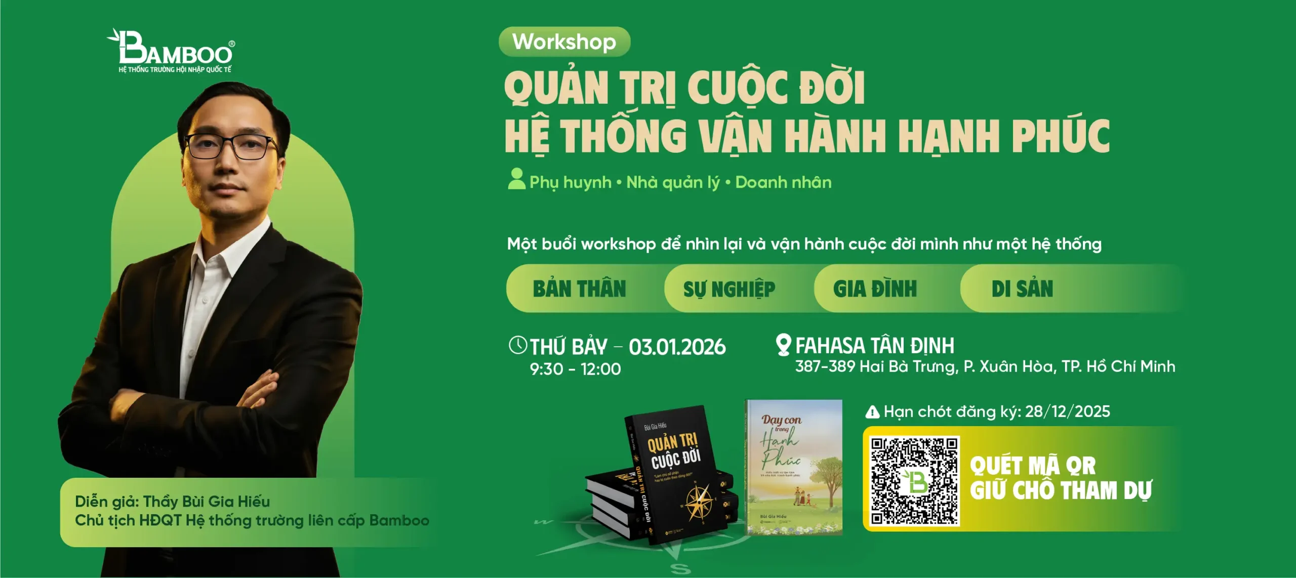 [WORKSHOP] QUẢN TRỊ CUỘC ĐỜI - HỆ THỐNG VẬN HÀNH HẠNH PHÚC