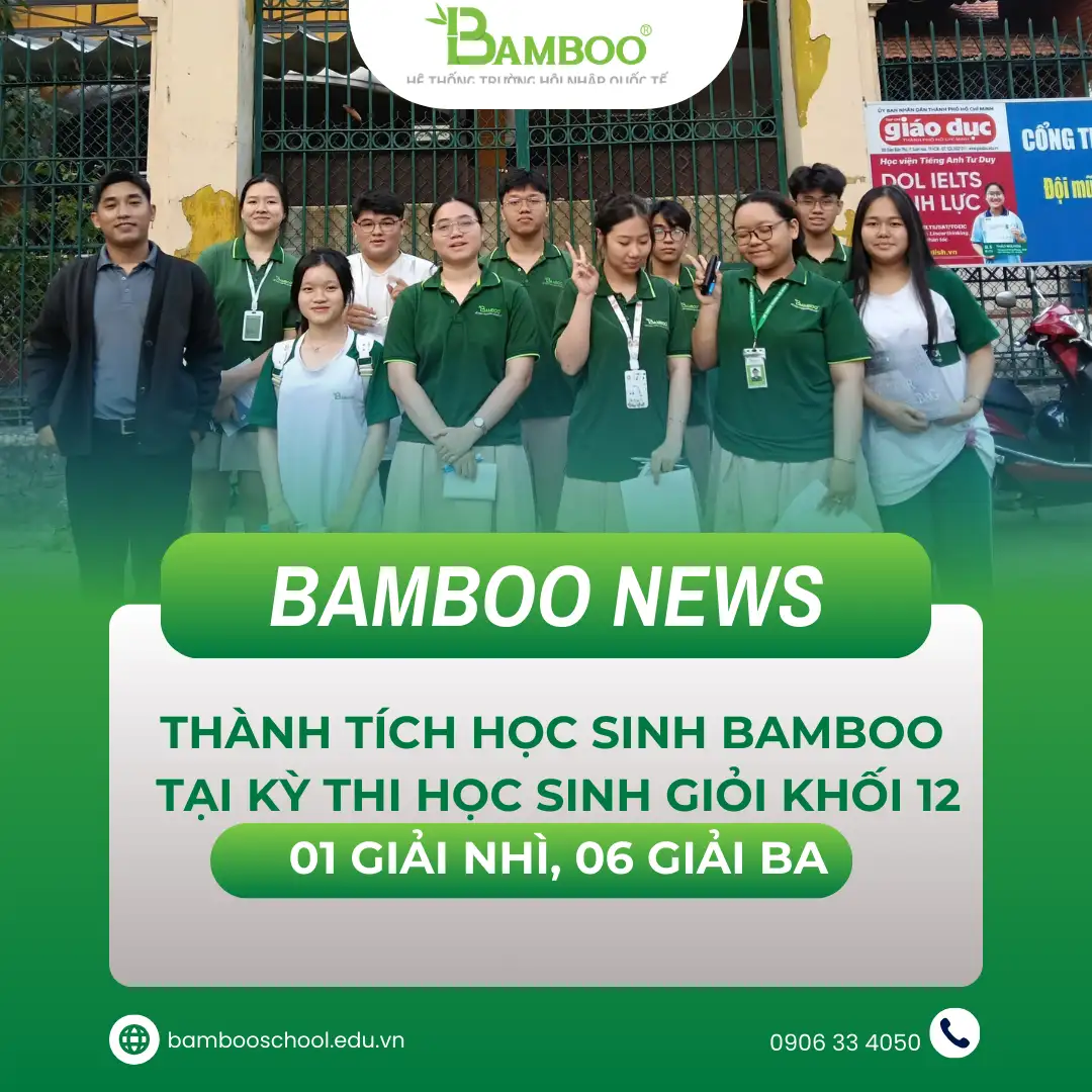 BAMBOO VINH DANH THÀNH TÍCH HỌC SINH GIỎI KHỐI 12 CẤP THÀNH PHỐ