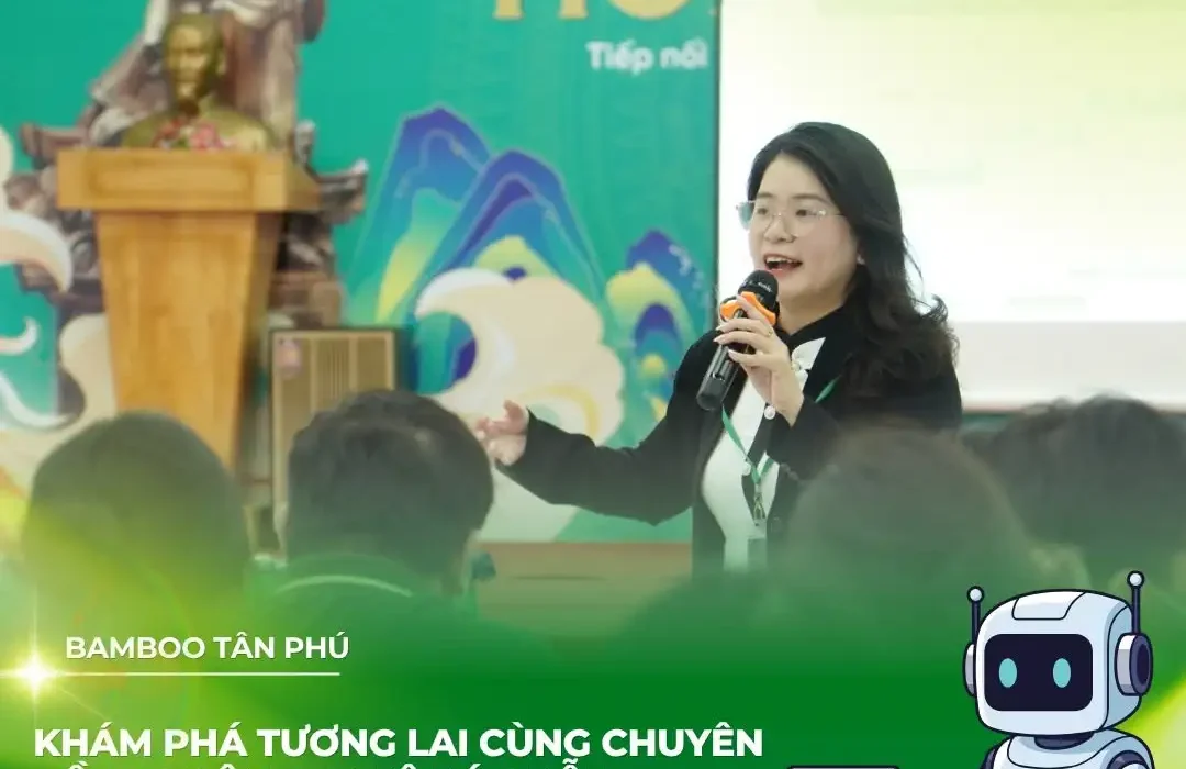 Bamboo Tân Phú tổ chức chuyên đề “AI và Công nghệ Bán dẫn” giúp học sinh định hướng nghề nghiệp tương lai